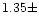 $1.35\pm$