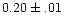 $0.20\pm.01$