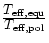 $\frac{\textstyle T_{\rm eff,equ}}{{\textstyle T_{\rm eff,pol}}}$