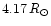 $4.17\,R_\odot$