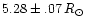 $5.28\pm.07\,R_\odot$