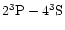 $2^3{\rm P}-4^3{\rm S}$