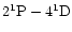 $2^1{\rm P}-4^1{\rm D}$