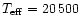 $T_{\rm eff}=20\,500$