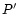 $P^{\prime }$