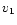 $v_{\rm 1}$