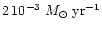 $2\,
10^{-3}\, \,M_\odot~{\rm yr}^{-1}$