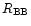 $R_{\rm {BB}}$