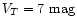 $V_{T}=7
\mbox{~mag}$