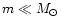 $m \ll M_\odot$