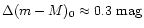 $\Delta (m-M)_0 \approx 0.3 \mbox{~mag}$