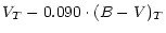 $\displaystyle V_{T}-0.090 \cdot (B-V)_{T}$