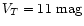 $V_{T}=11 \mbox{~mag}$