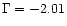 $\Gamma =-2.01$
