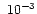 \ensuremath{~ 10^{-3}}