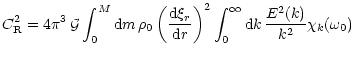 $\displaystyle 4 \pi^{3} \, {\cal G} \int_{0}^{M} {\rm d}m \,
\rho_0 \left (\fra...
...} \right )^2
\int_0^\infty {\rm d}k \, \frac {E^2(k)} { k^2} \chi_k ( \omega_0)$