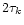 $2 \tau_k$