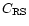 $C_{\rm RS}$