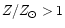 $Z/{Z_\odot} > 1$