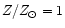 $Z/{Z_\odot } = 1$