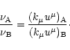 \begin{displaymath}
{\nu_{\rm A}\over\nu_{\rm B}}={(k_\mu u^\mu)_{\rm A}\over (k_\mu u^\mu)_{\rm B}}\cdot
\end{displaymath}