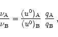 \begin{displaymath}
{\nu_{\rm A}\over\nu_{\rm B}}={(u^0)_{\rm A}\over (u^0)_{\rm B}}~{q_{\rm A}
\over q_{\rm B}}\;,
\end{displaymath}