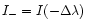 $I_ {-} =I(-\Delta \lambda)$