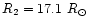 $R_2=17.1~R_{\odot}$