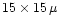 $15\times 15\,\mu$