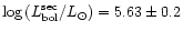 $\log{(L^{\rm sec}_{\rm bol}/L_{\odot})} = 5.63 \pm 0.2$