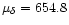 $\mu_{\delta}=654.8$