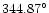 $344.87^{\circ}$