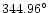 $344.96^{\circ}$