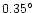 $0.35^{\circ}$