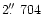$2\hbox{$.\!\!^{\prime\prime}$ }704$