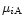 $\mu _{i\rm A}$