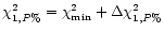 $\chi^{2}_{1,P\%}=\chi^{2}_{\rm min}+\Delta\chi^{2}_{1,P\%}$