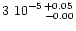 $3~10^{-5\,+0.05}_{\quad\;-0.00}$