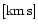${\rm [km\, s]}$