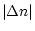$\displaystyle \vert\Delta{n}\vert$