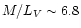 $M/L_{V} \sim 6.8$