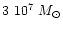 $3~10^{7}~M_{\odot}$