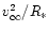 $v^2_\infty/R_\ast$