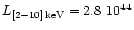 $L_{[2{-}10]\,{\rm keV}}=2.8~10^{44}$