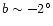 $b \sim -2^{\circ}$