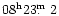 $08^{\rm h}23\hbox{$.\!\!^{\rm m}$ }2$