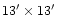 $13^{\prime}\times 13^{\prime}$