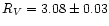 $R_V = 3.08 \pm
0.03$