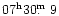 $07^{\rm h}30\hbox{$.\!\!^{\rm m}$ }9$
