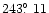 $243\hbox{$.\!\!^\circ$ }11$